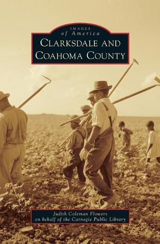 Cover image for Clarksdale and Coahoma County