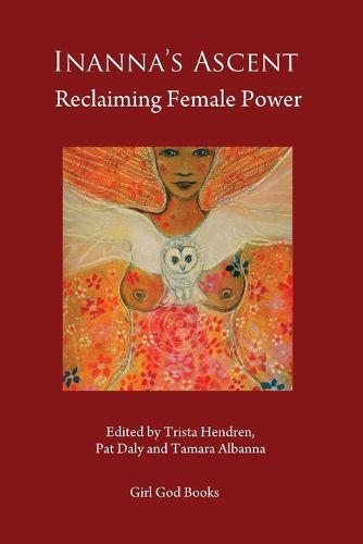 Cover image for Inanna's Ascent: Reclaiming Female Power