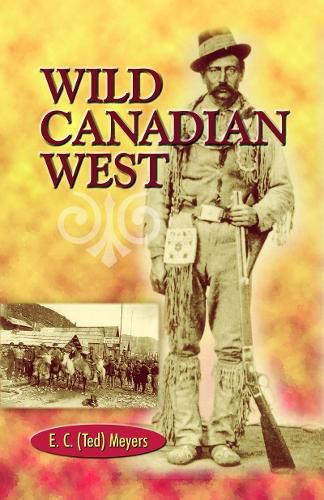 Cover image for Wild Canadian West