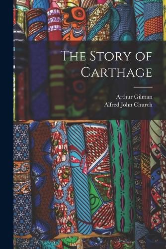 The Story of Carthage