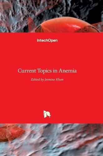 Cover image for Current Topics in Anemia