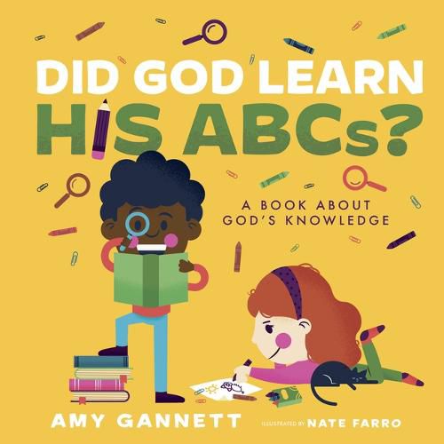 Cover image for Did God Learn His ABCs?