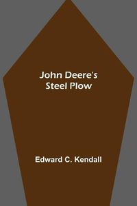 Cover image for John Deere's Steel Plow