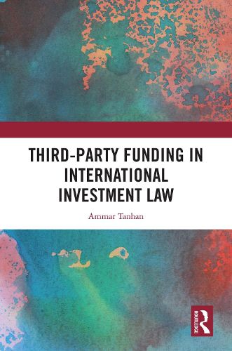 Cover image for Third-Party Funding in International Investment Law