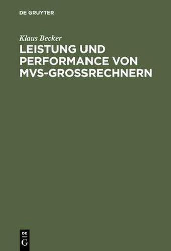 Leistung und Performance von MVS-Grossrechnern