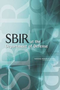 Cover image for SBIR at the Department of Defense