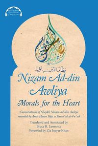 Cover image for Nizam Ad-din Awliya: Morals for the Heart