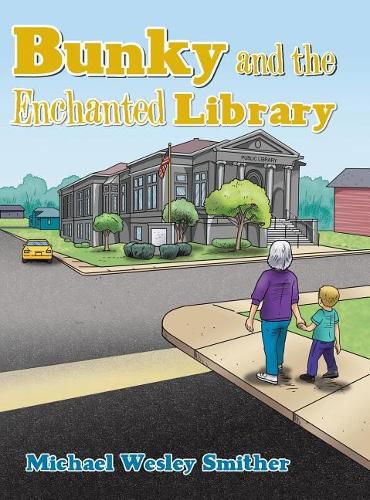 Cover image for Bunky and the Enchanted Library