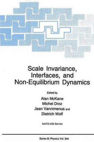 Cover image for Scale Invariance, Interfaces, and Non-Equilibrium Dynamics