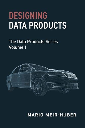 Cover image for Designing Data Products
