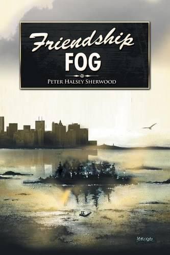 Cover image for Friendship Fog