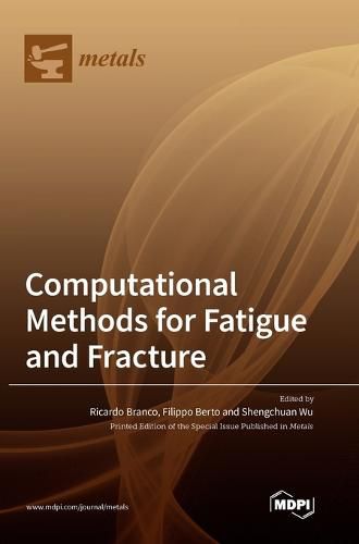 Cover image for Computational Methods for Fatigue and Fracture