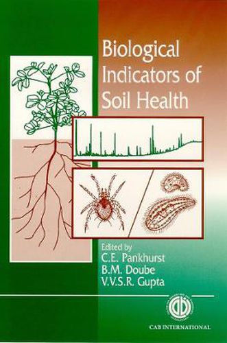 Cover image for Biological Indicators of Soil Health