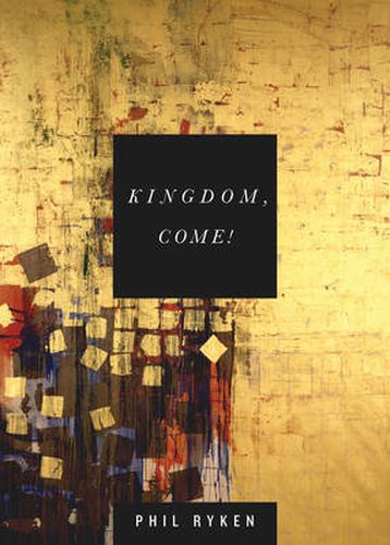 Cover image for Kingdom, Come!