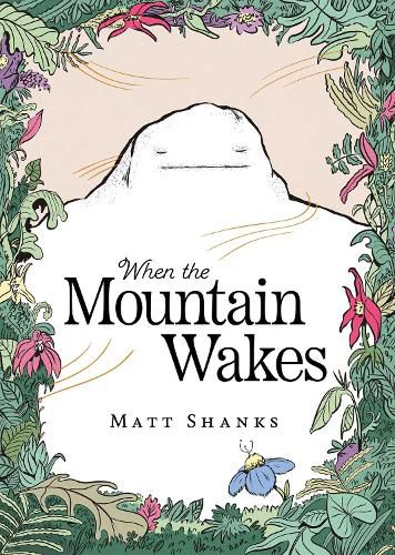 Cover image for When the Mountain Wakes
