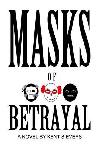 Cover image for Masks of Betrayal