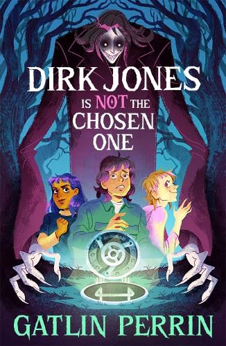 Cover image for Dirk Jones Is NOT the Chosen One