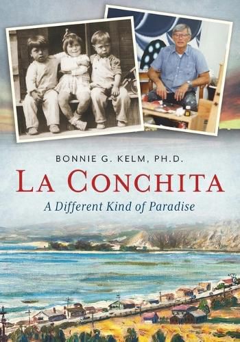 Cover image for La Conchita: A Different Kind of Paradise