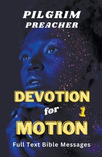 Cover image for Devotion for Motion 1