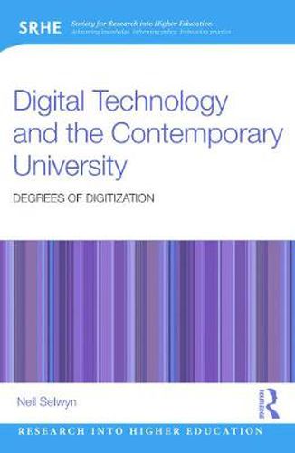 Cover image for Digital Technology and the Contemporary University: Degrees of digitization