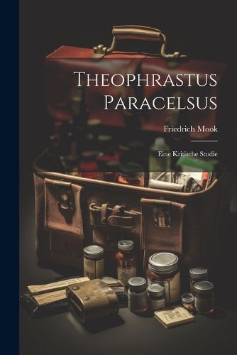 Cover image for Theophrastus Paracelsus