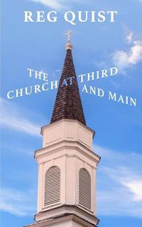 Cover image for The Church at Third and Main