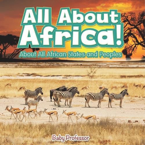 Cover image for All About Africa! About All African States and Peoples