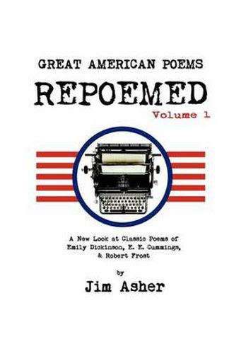 Cover image for Great American Poems - Repoemed