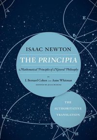 Cover image for The Principia: The Authoritative Translation: Mathematical Principles of Natural Philosophy