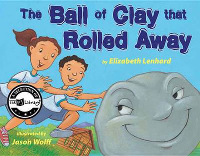 Cover image for The Ball of Clay that Rolled Away