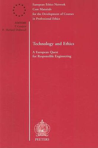 Cover image for Technology and Ethics: A European Quest for Responsible Engineering