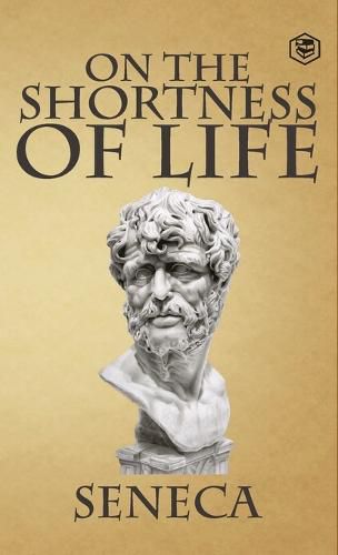 Cover image for On the Shortness of Life