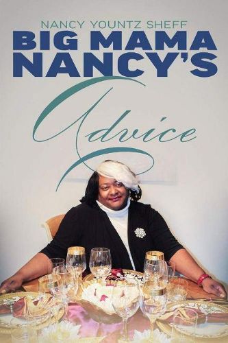 Cover image for Big Mama Nancy's Advice