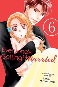 Cover image for Everyone's Getting Married, Vol. 6