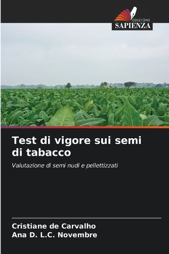 Cover image for Test di vigore sui semi di tabacco