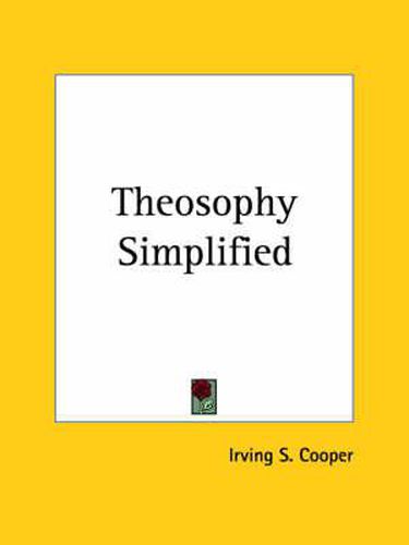 Cover image for Theosophy Simplified (1915)