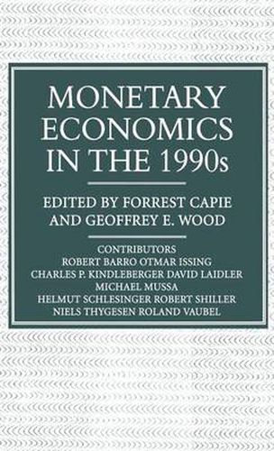 Cover image for Monetary Economics in the 1990s: The Henry Thornton Lectures, Numbers 9-17