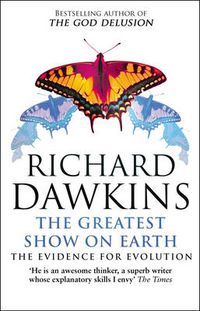 Cover image for The Greatest Show on Earth: The Evidence for Evolution
