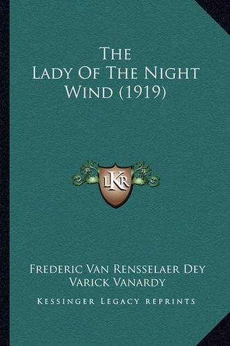 The Lady of the Night Wind (1919)