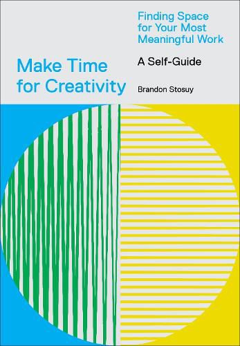 Make Time For Creativity