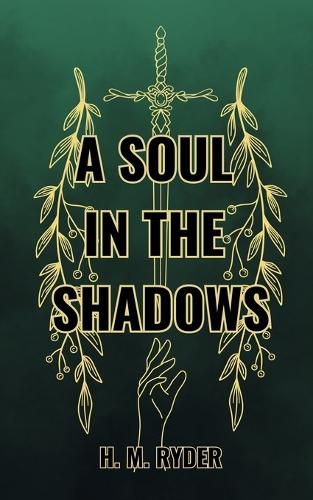 Cover image for A Soul In The Shadows