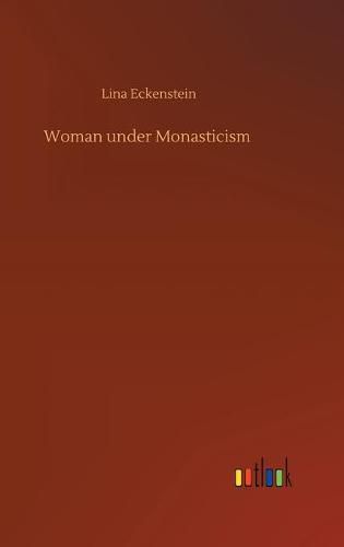 Cover image for Woman under Monasticism
