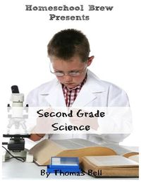 Cover image for Second Grade Science: For Homeschool or Extra Practice