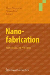 Cover image for Nanofabrication: Techniques and Principles
