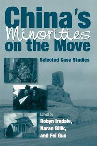 Cover image for China's Minorities on the Move: Selected Case Studies