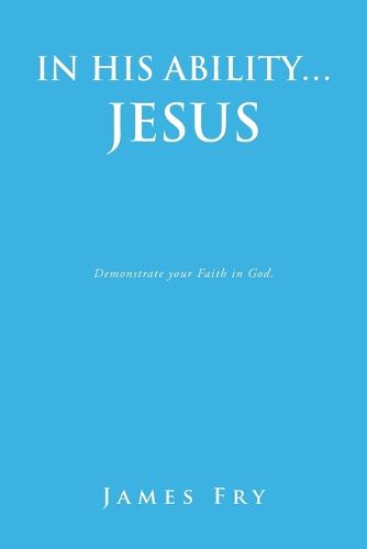 Cover image for In His Ability... Jesus