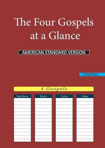 Cover image for The Four Gospels at a Glance: American Standard Version (Asv)