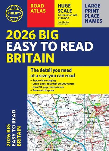 Cover image for 2026 Philip's Big Easy to Read Britain Road Atlas