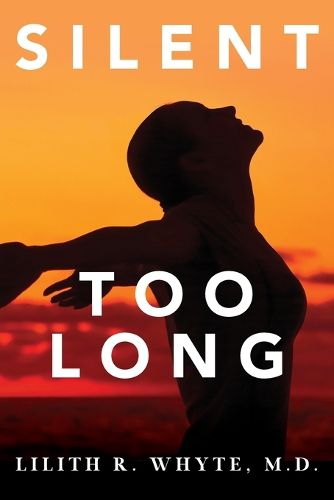 Cover image for Silent Too Long