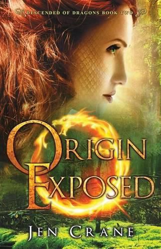 Cover image for Origin Exposed: Descended of Dragons, Book 2